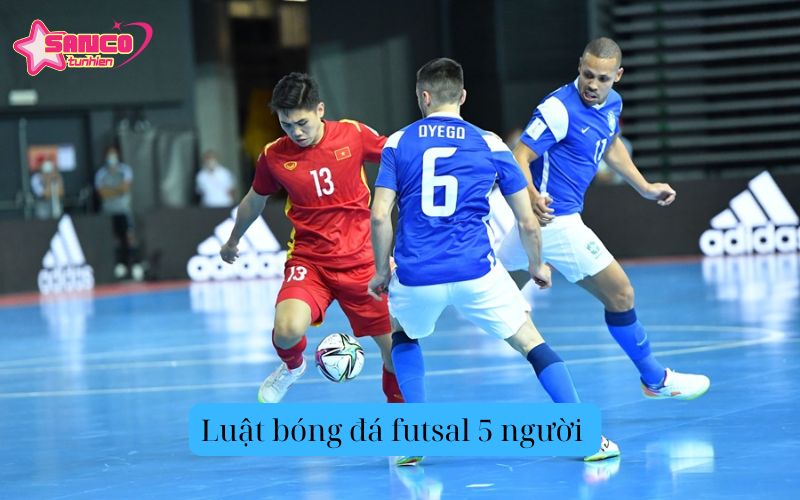 Luật bóng đá futsal 5 người