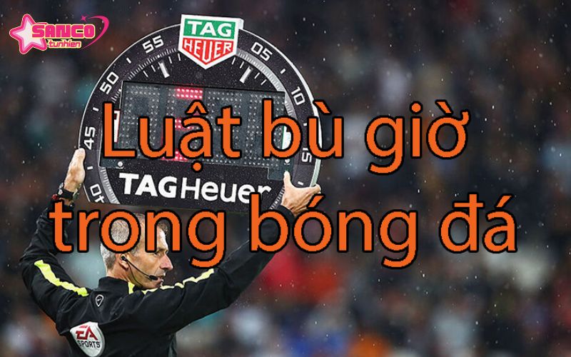 Luật bù giờ trong bóng đá