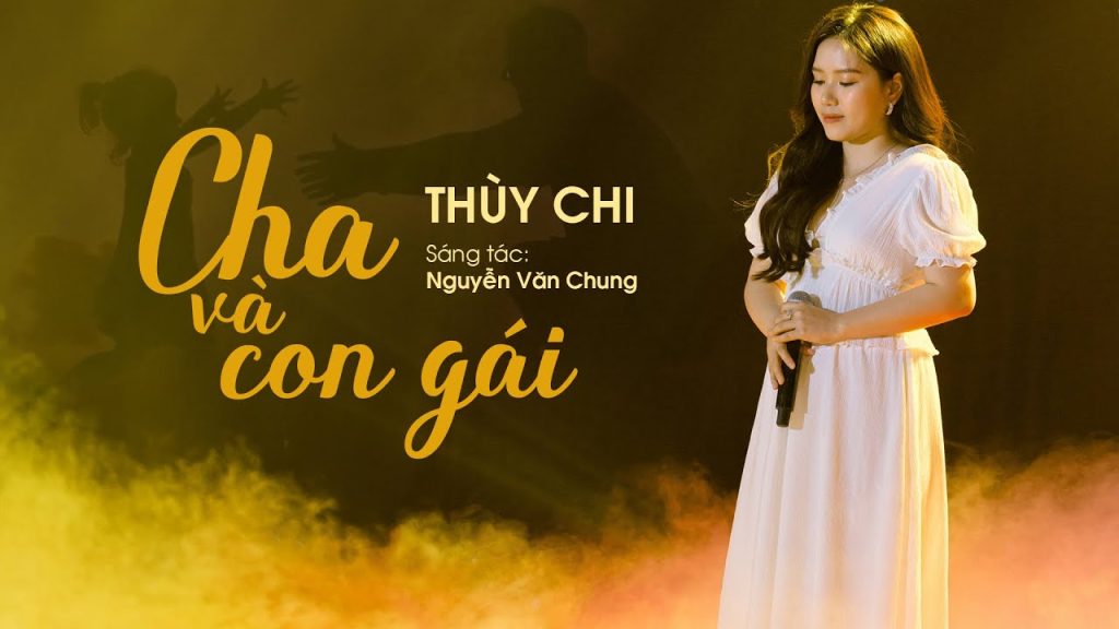 cha-va-con-gai-thuy-chi